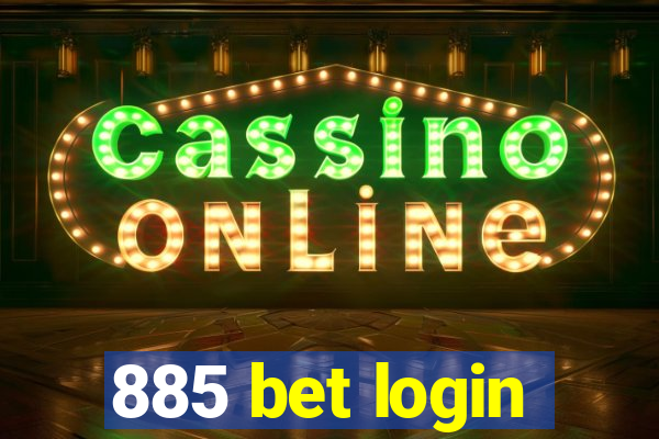 885 bet login